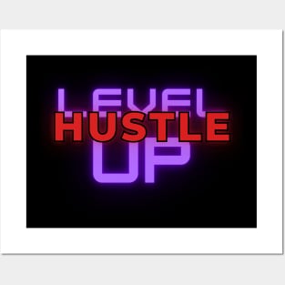 hustle, level up Posters and Art